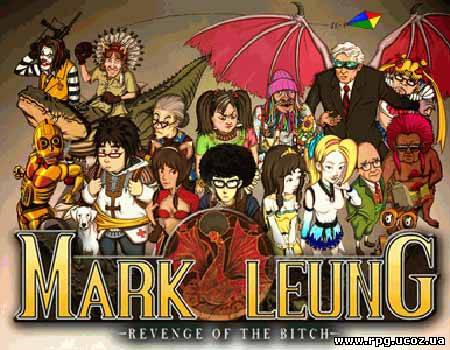 Mark Leung: Revenge of the Bitch
